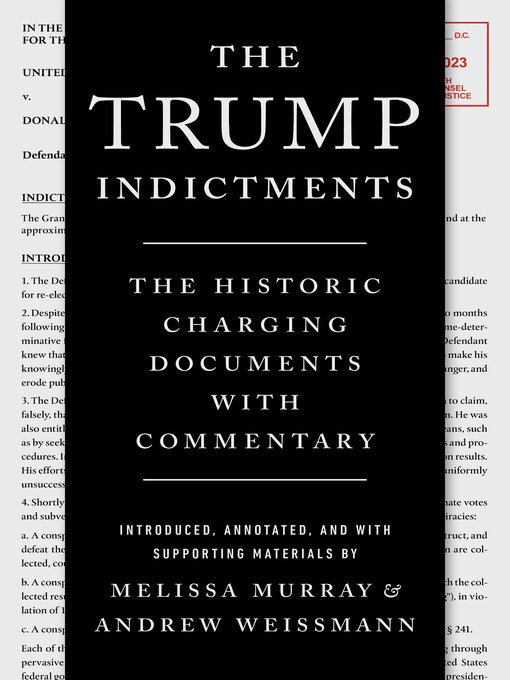 Title details for The Trump Indictments by Melissa Murray - Available